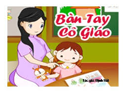 Bàn tay cô giáo
